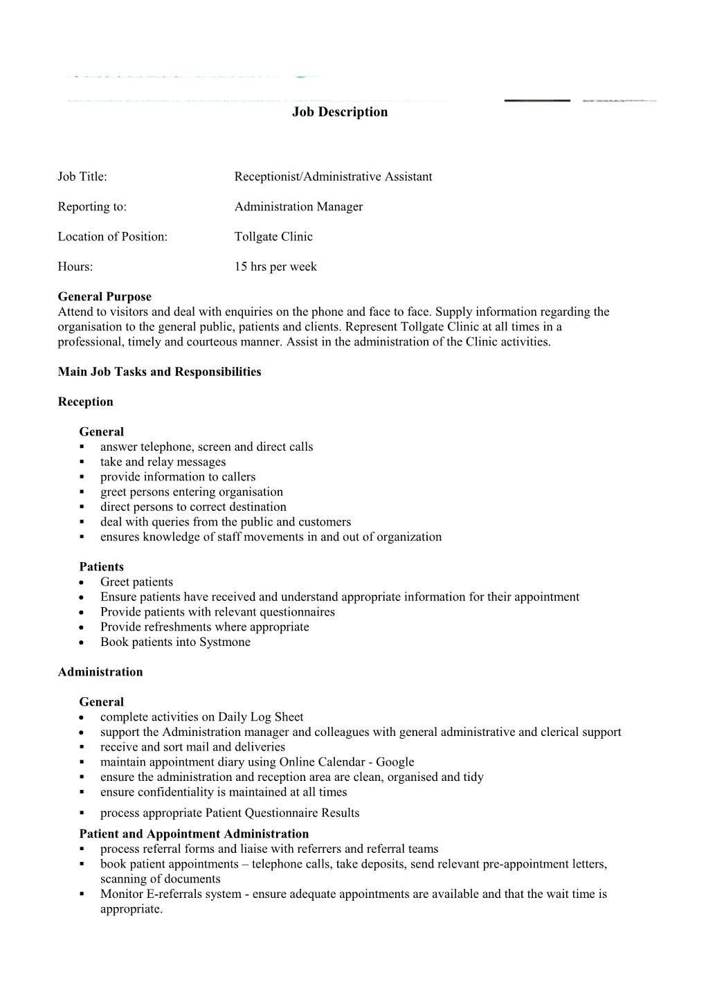 Job Title:Receptionist/Administrative Assistant