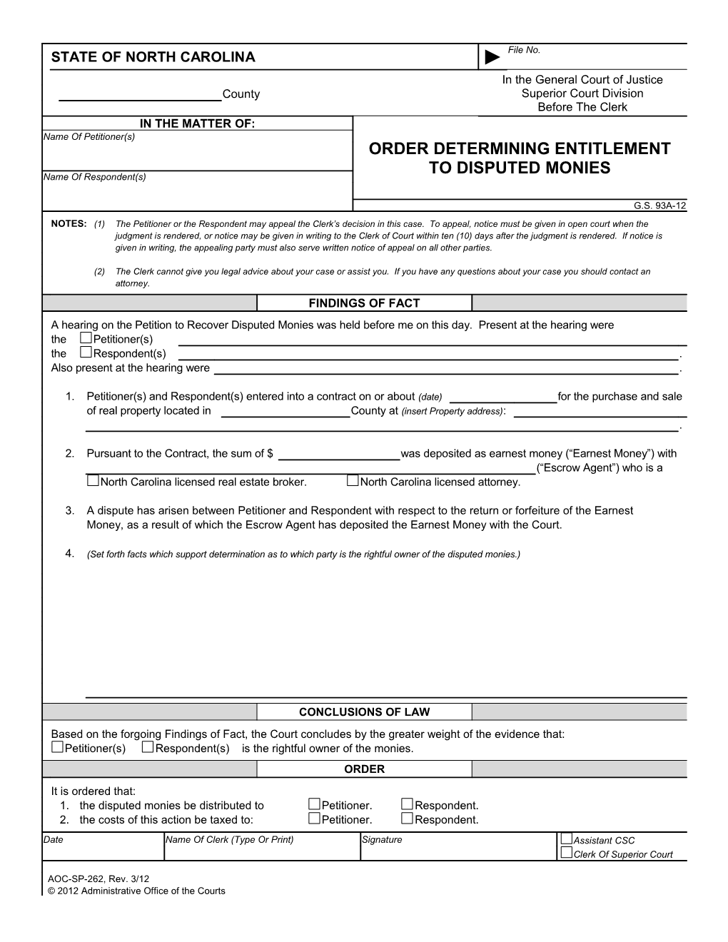 Order Determining Entitlement to Disputed Funds