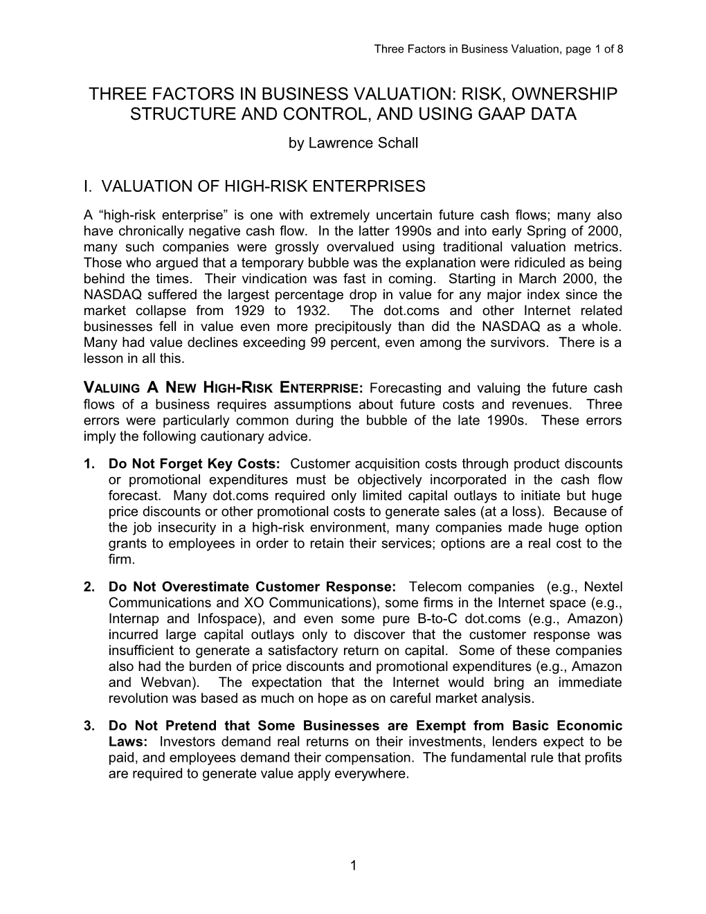 Three Factors in Business Valuation: Risk, Ownership Structure and Control, and Using Gaap Data