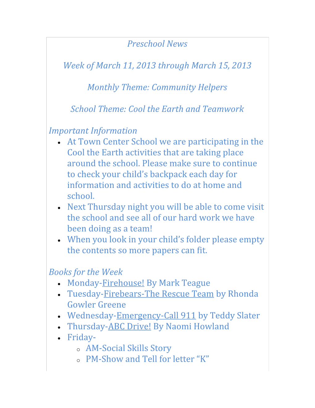 Week of March 11, 2013 Through March 15, 2013