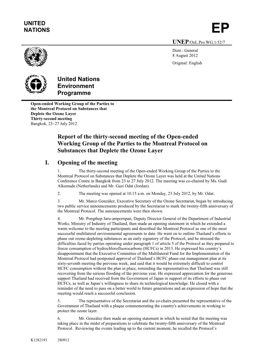 Report Of The Thirty-Second Meeting Of The Open-Ended Working Group Of The Parties To The Montreal Protocol On Substances That Deplete The Ozone Layer