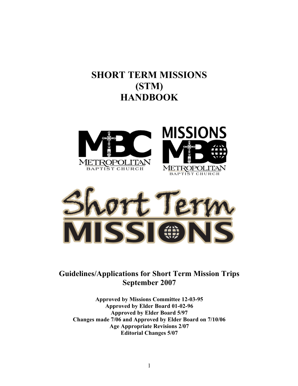 Dear Short Term Missions Applicant