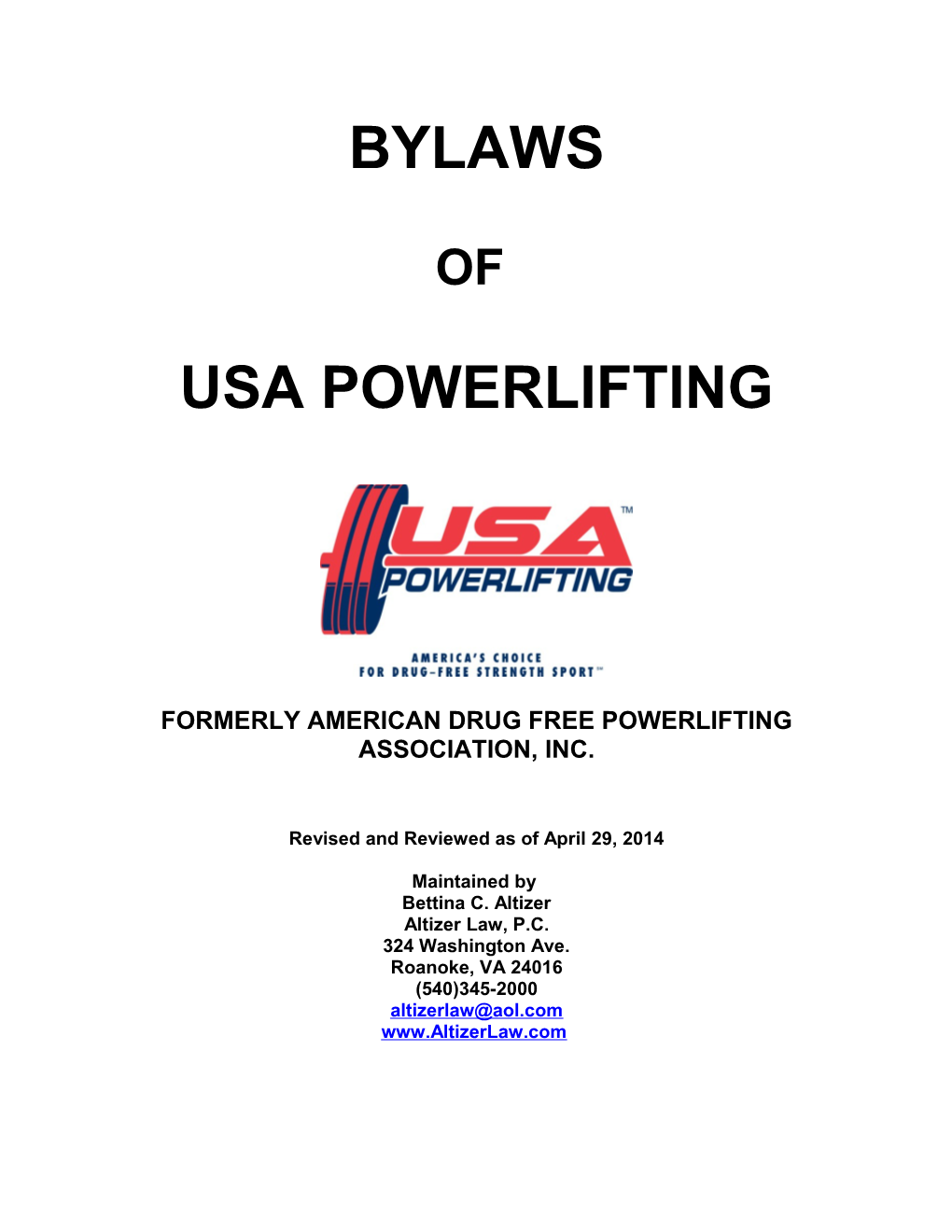 Formerly American Drug Free Powerlifting Association, Inc