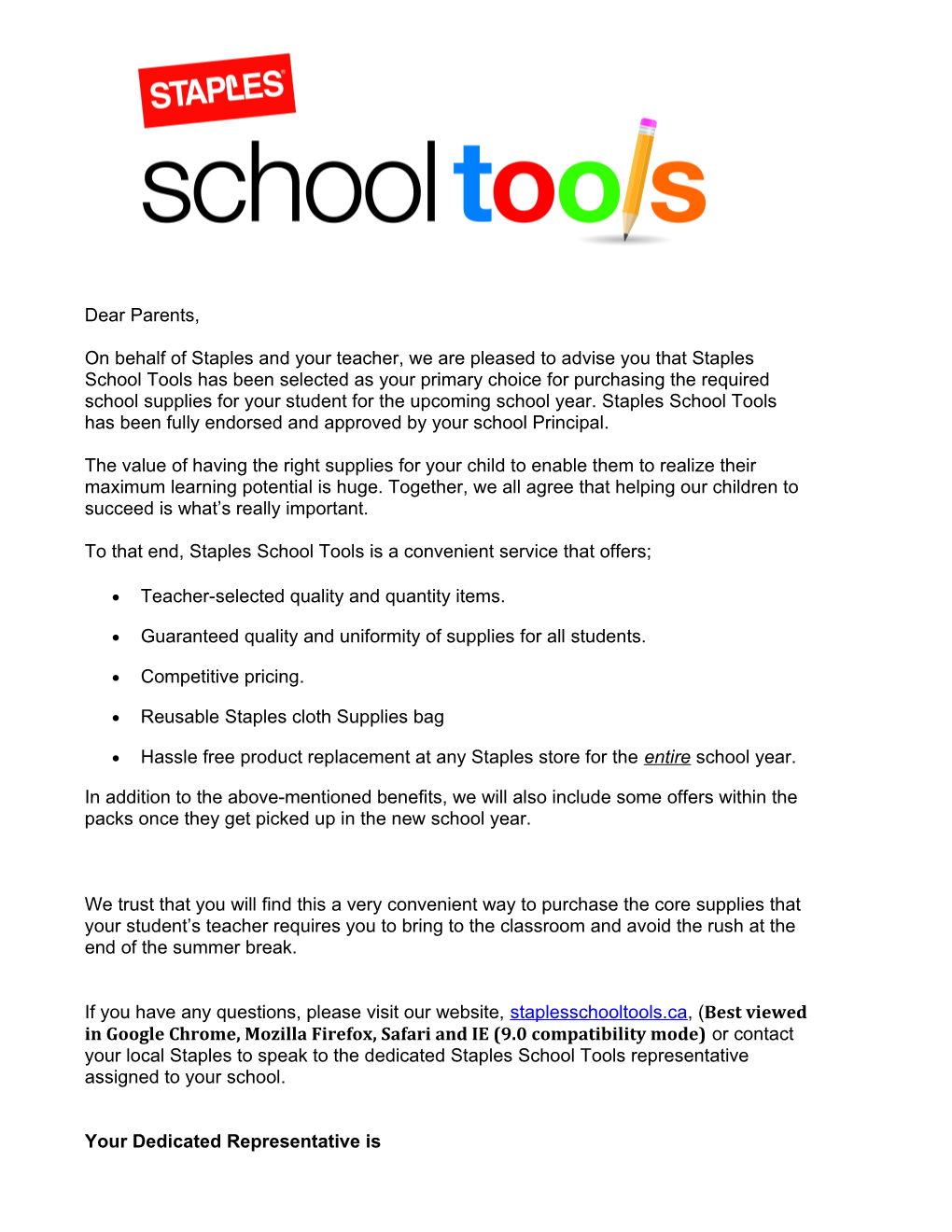 To That End, Staples School Tools Is a Convenient Service That Offers;