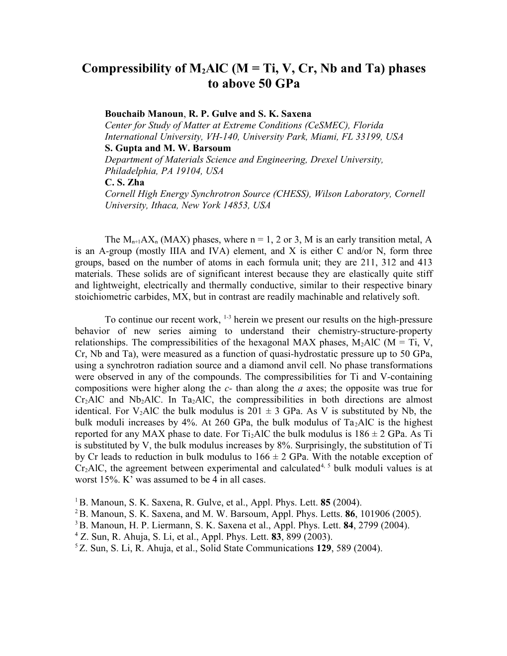 Compressibility of M2alc (M = Ti, V, Cr, Nb and Ta) Phases to Above 50 Gpa