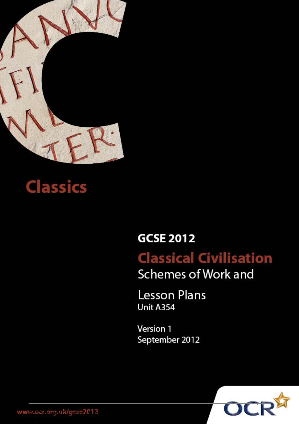 Sample Scheme of Work: OCR GCSE Classical Civilisation/Unit a 354 5