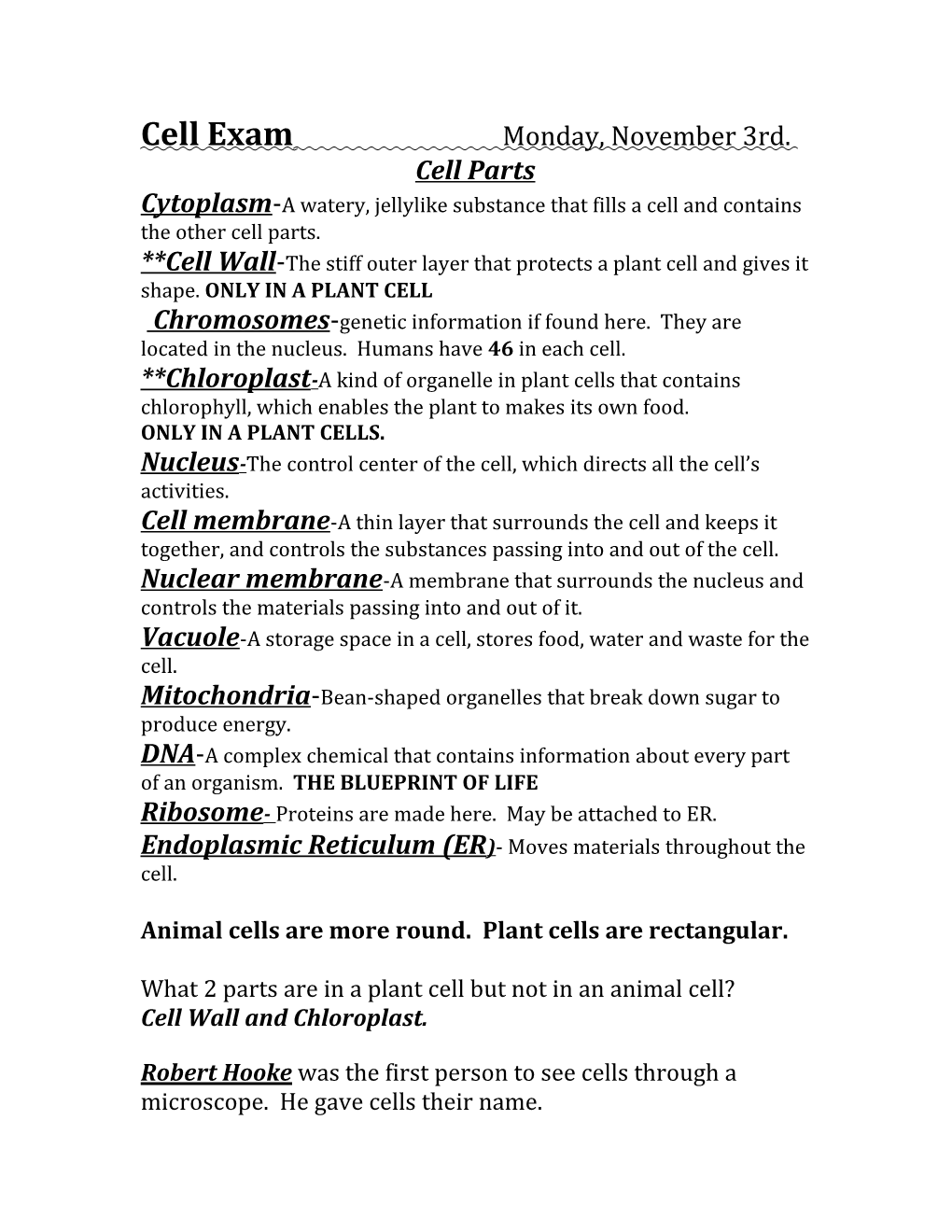 Cytoplasm-A Watery, Jellylike Substance That Fills a Cell and Contains the Other Cell Parts