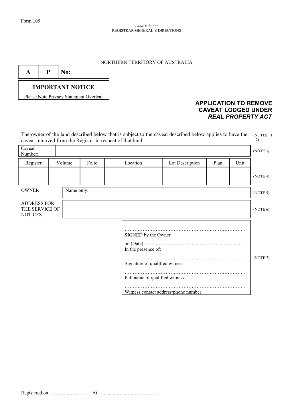 Form No. 105 - Application to Remove Caveat Lodged Under Real Property Act