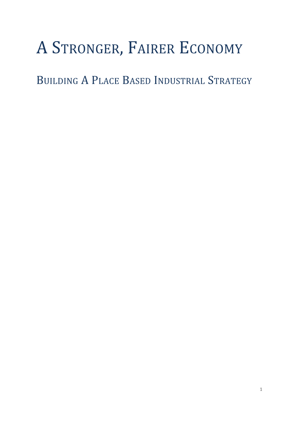 Building a Place Based Industrial Strategy