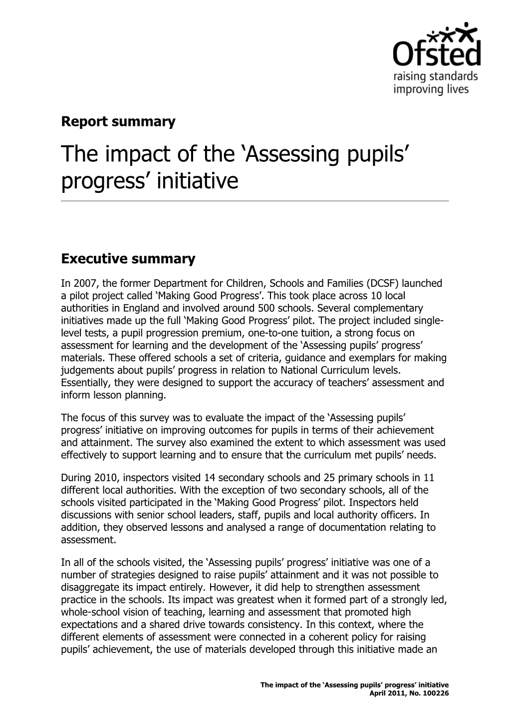 The Impact of the Assessing Pupils Progress Initiative