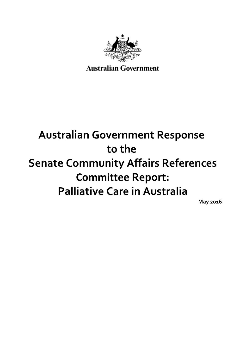 Australian Government Response to the Senate Community Affairs References Committee Report