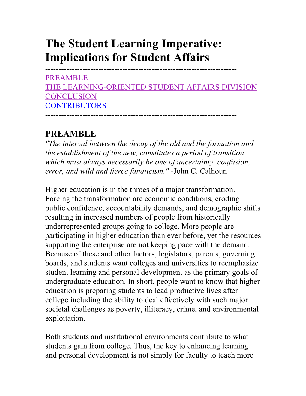 The Student Learning Imperative: Implications for Student Affairs