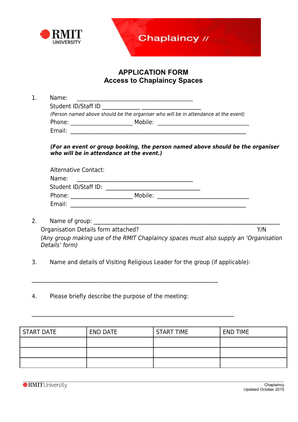 Application for Use of the Chaplaincy Spaces