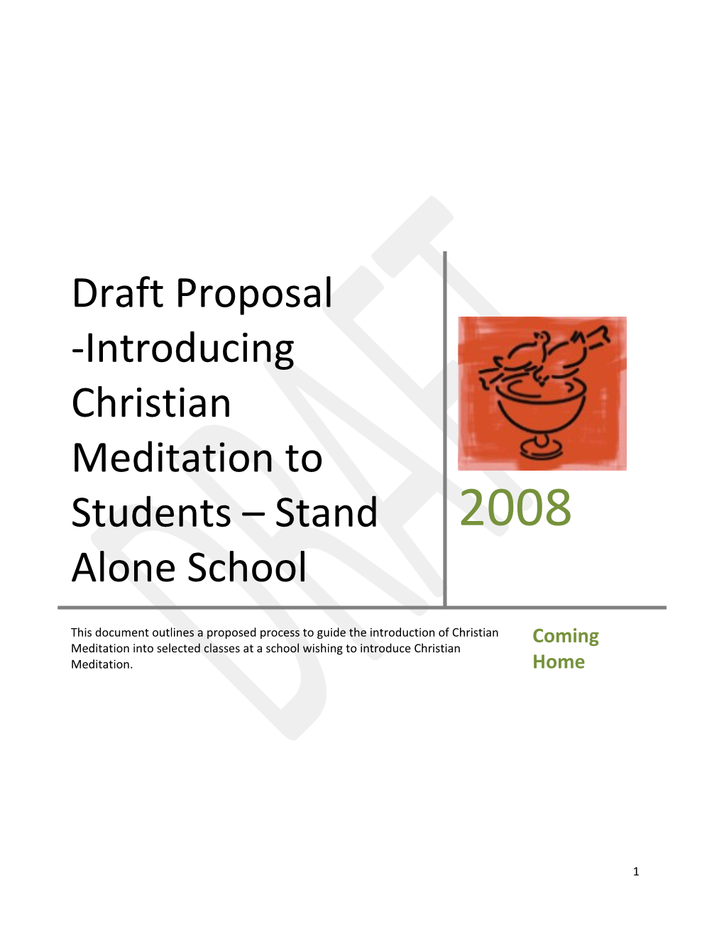Draft Proposal -Introducing Christian Meditation to Students at St Mary S Thornbury