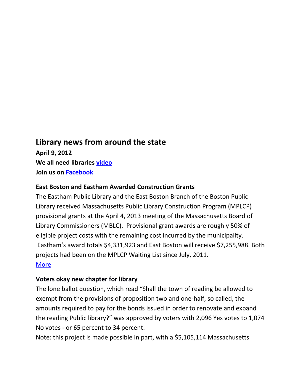 Library News from Around the State April 9, 2012 We All Need Libraries Video Join Us On