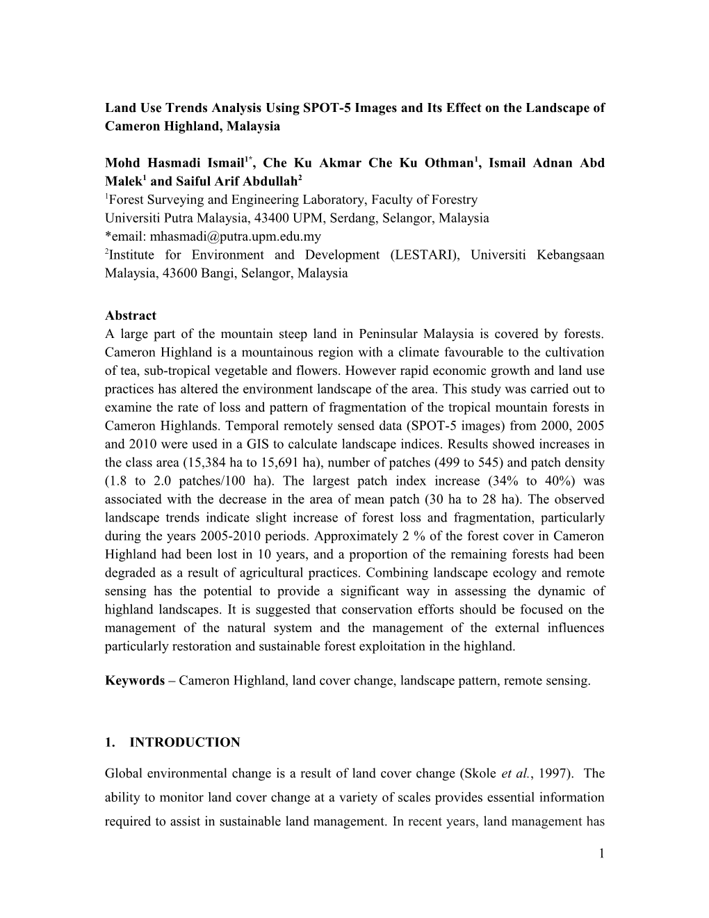 Landscape Changes Assessment of Cameron Highland Using SPOT Imagery