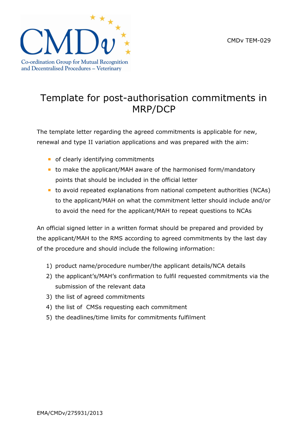 Cmdv TEM-029 Post-Authorisation Commitments EMA-Cmdv-275931-2013