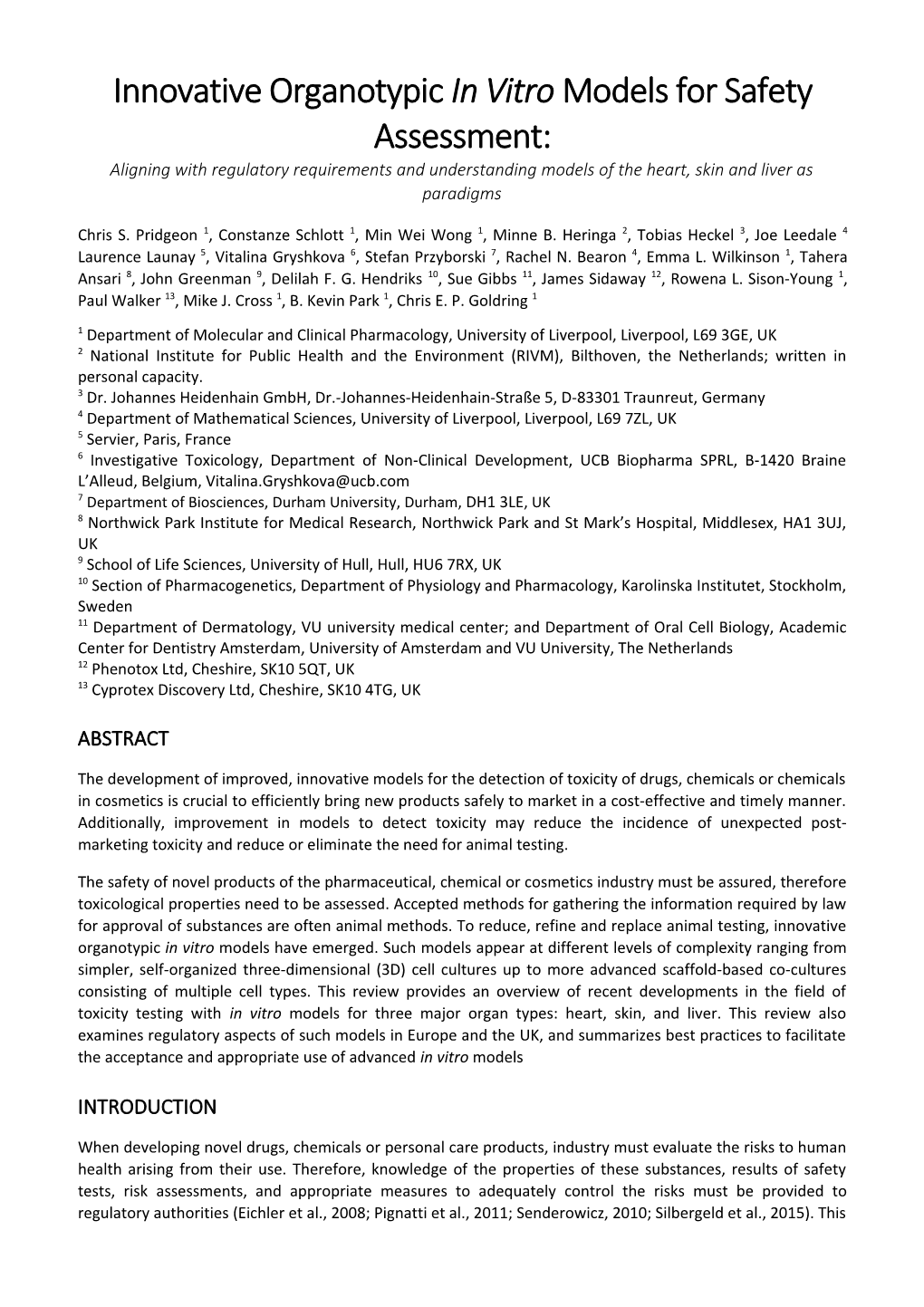 Innovative Organotypicin Vitro Models for Safety Assessment