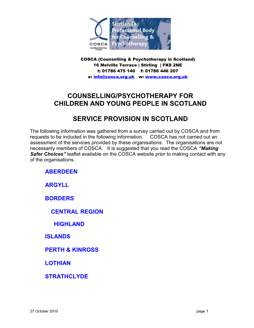 COSCA (Counselling & Psychotherapy in Scotland)