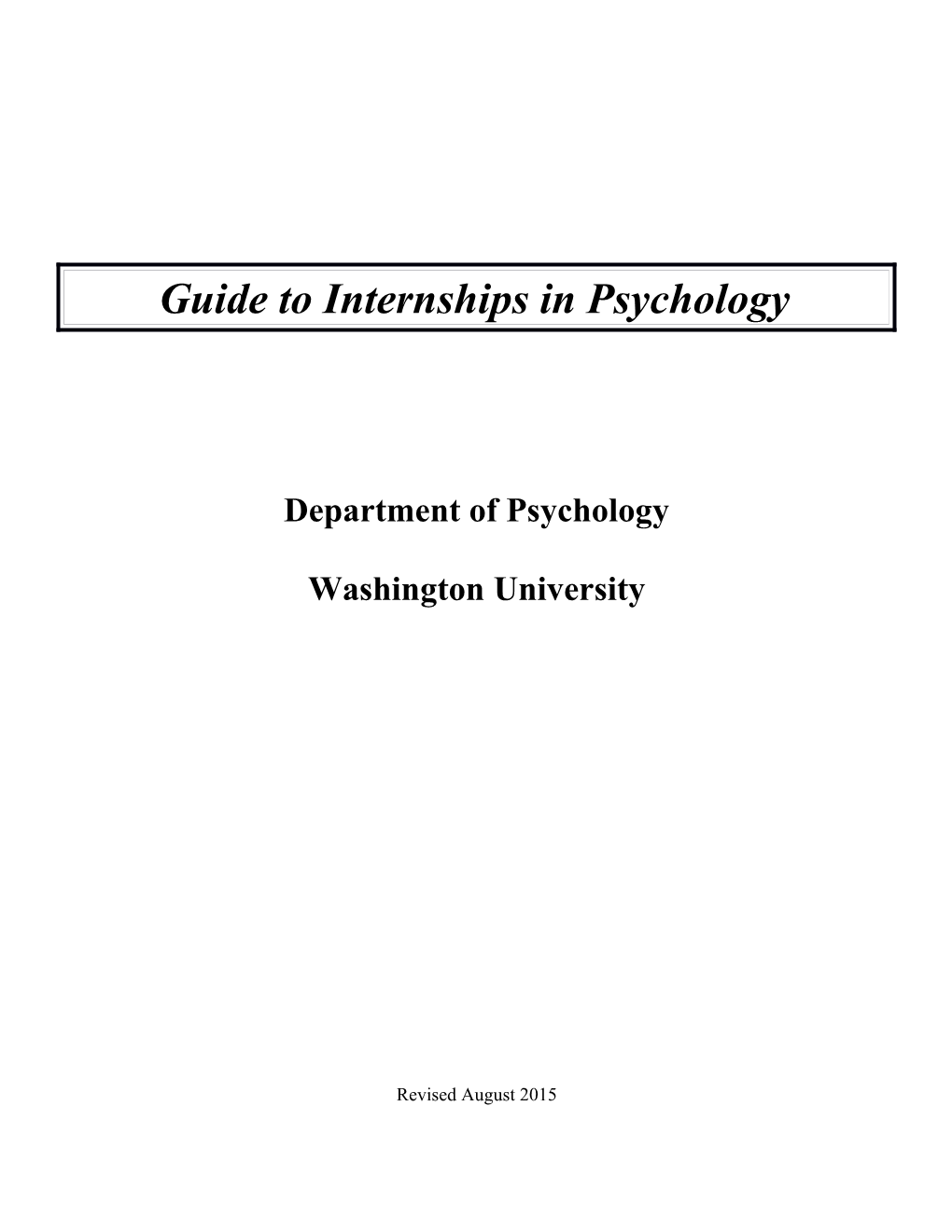 A Guide to Internship in Psychology