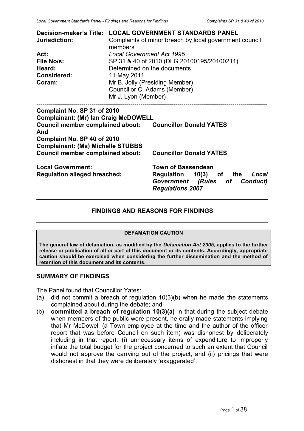 Standards Panel Findings and Decisions 31 and 40 of 2010