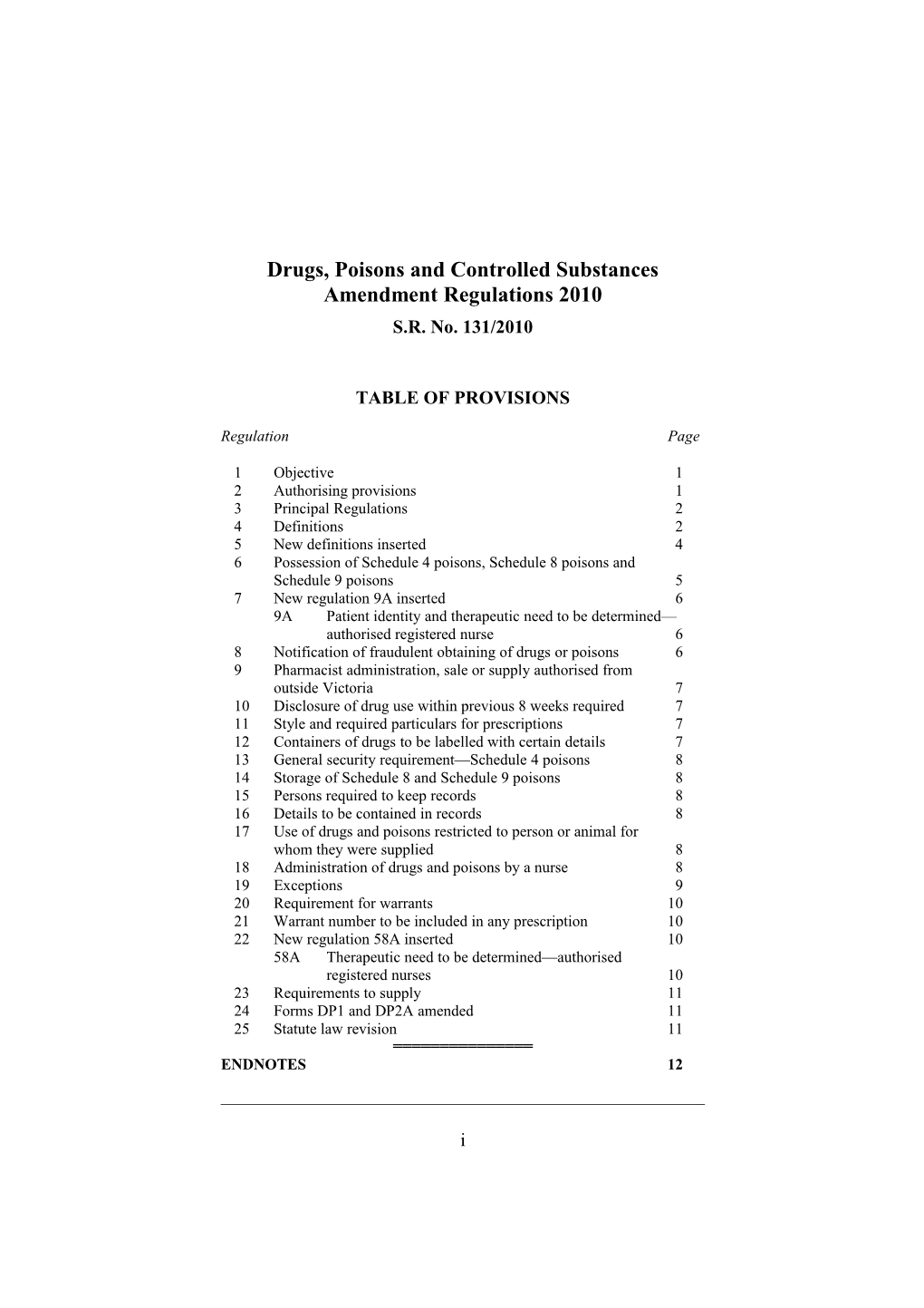 Drugs, Poisons and Controlled Substances Amendment Regulations 2010