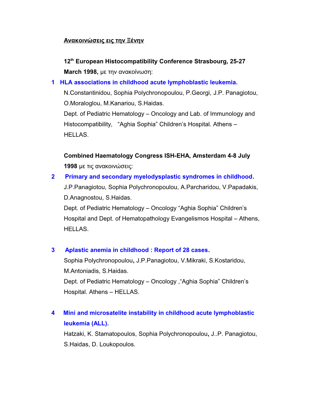 1 HLA Associations in Childhood Acute Lymphoblastic Leukemia