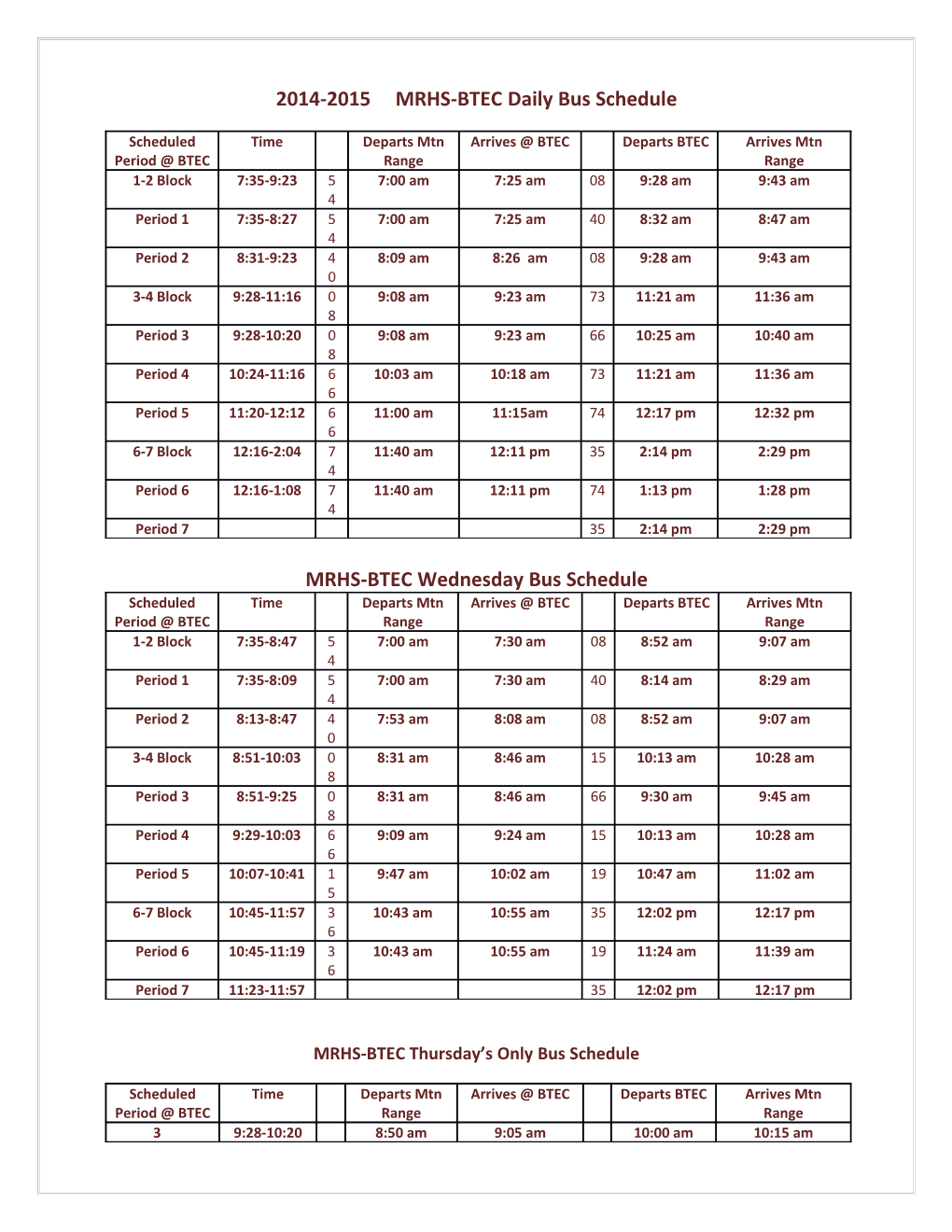 2014-2015 MRHS-BTEC Daily Bus Schedule