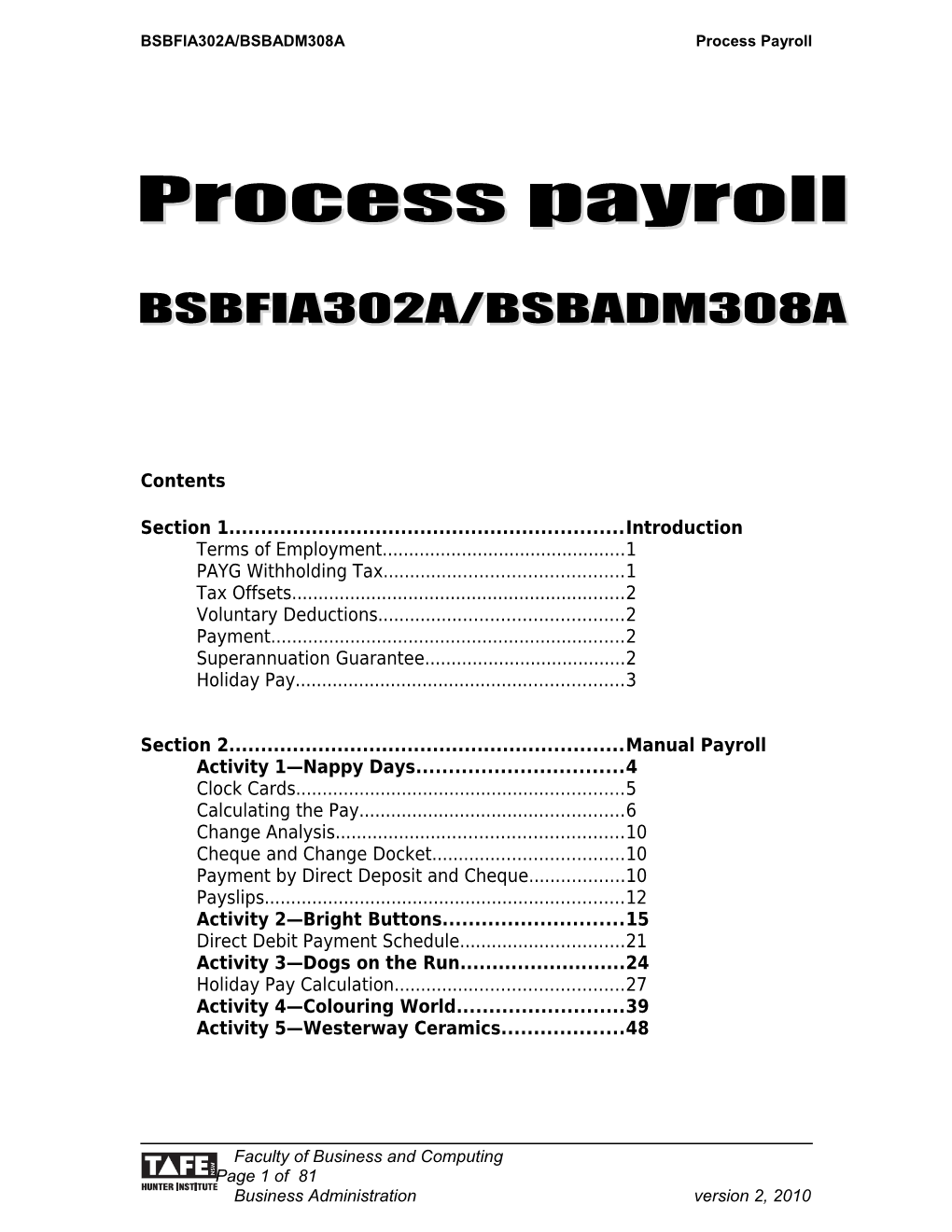BSBFIA302A/BSBADM308A Process Payroll