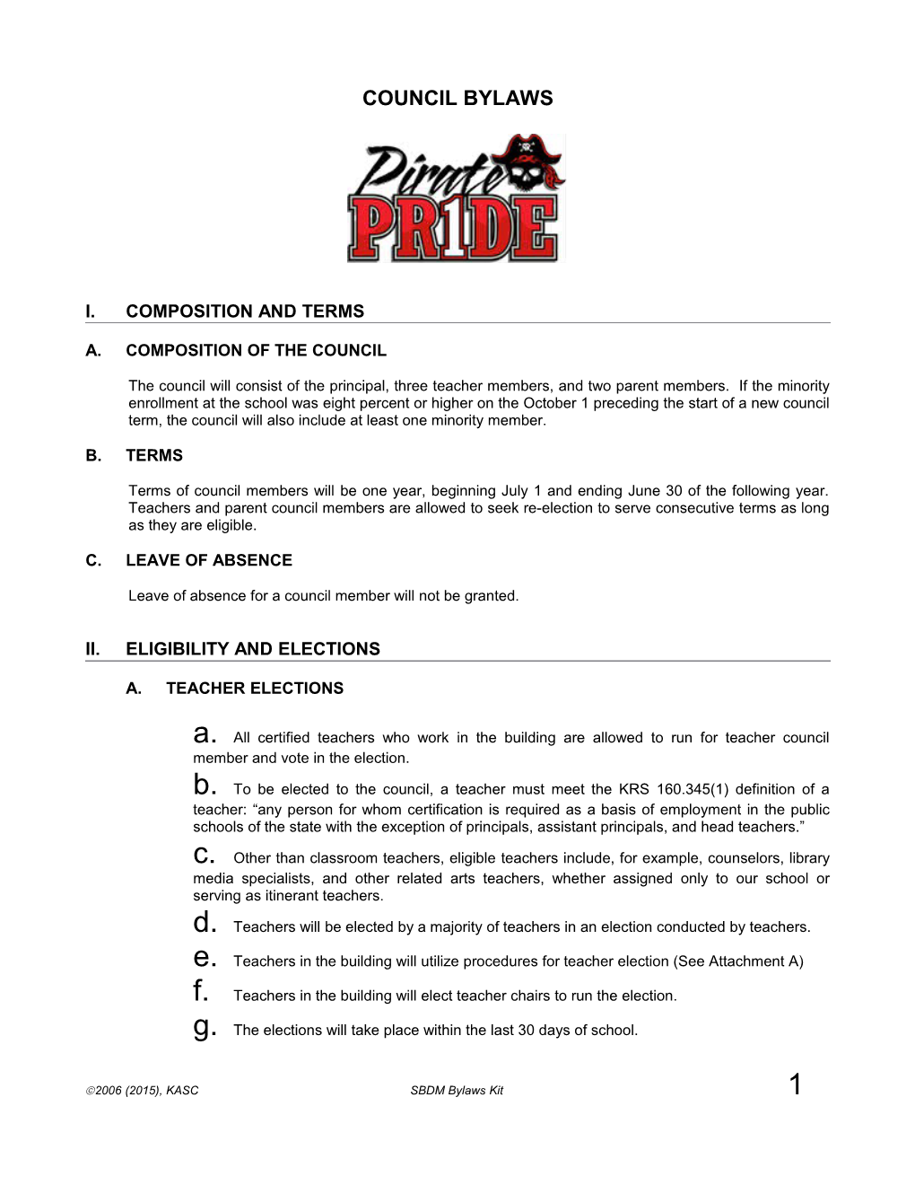 Proposed Revised Bylaws: THIRD DRAFT 2/25/02