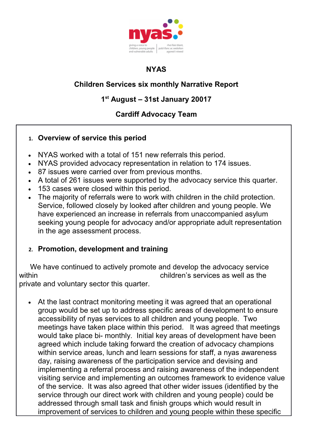 Children Services Six Monthly Narrative Report