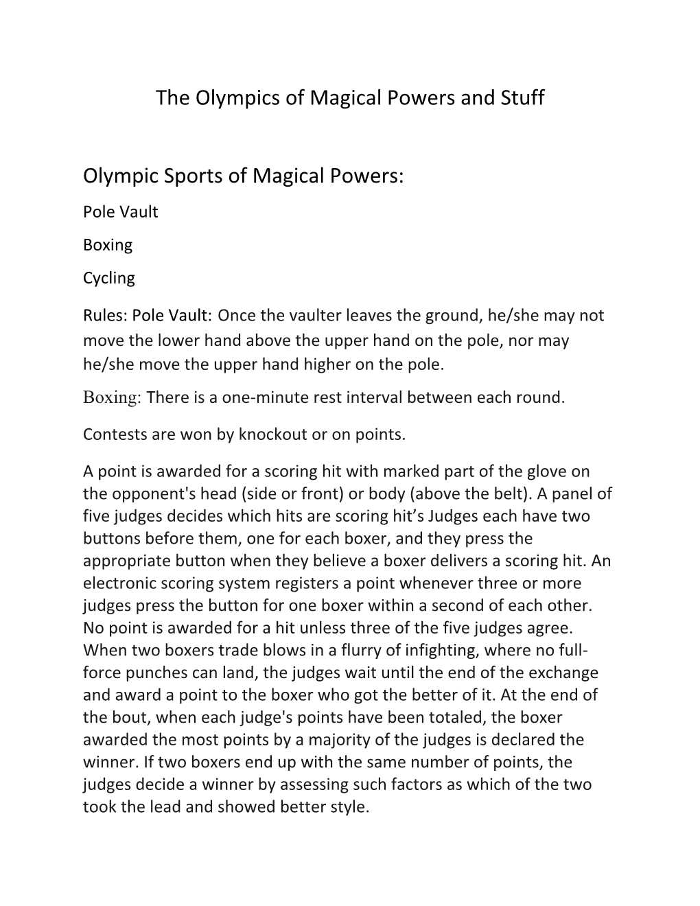 The Olympics of Magical Powers and Stuff