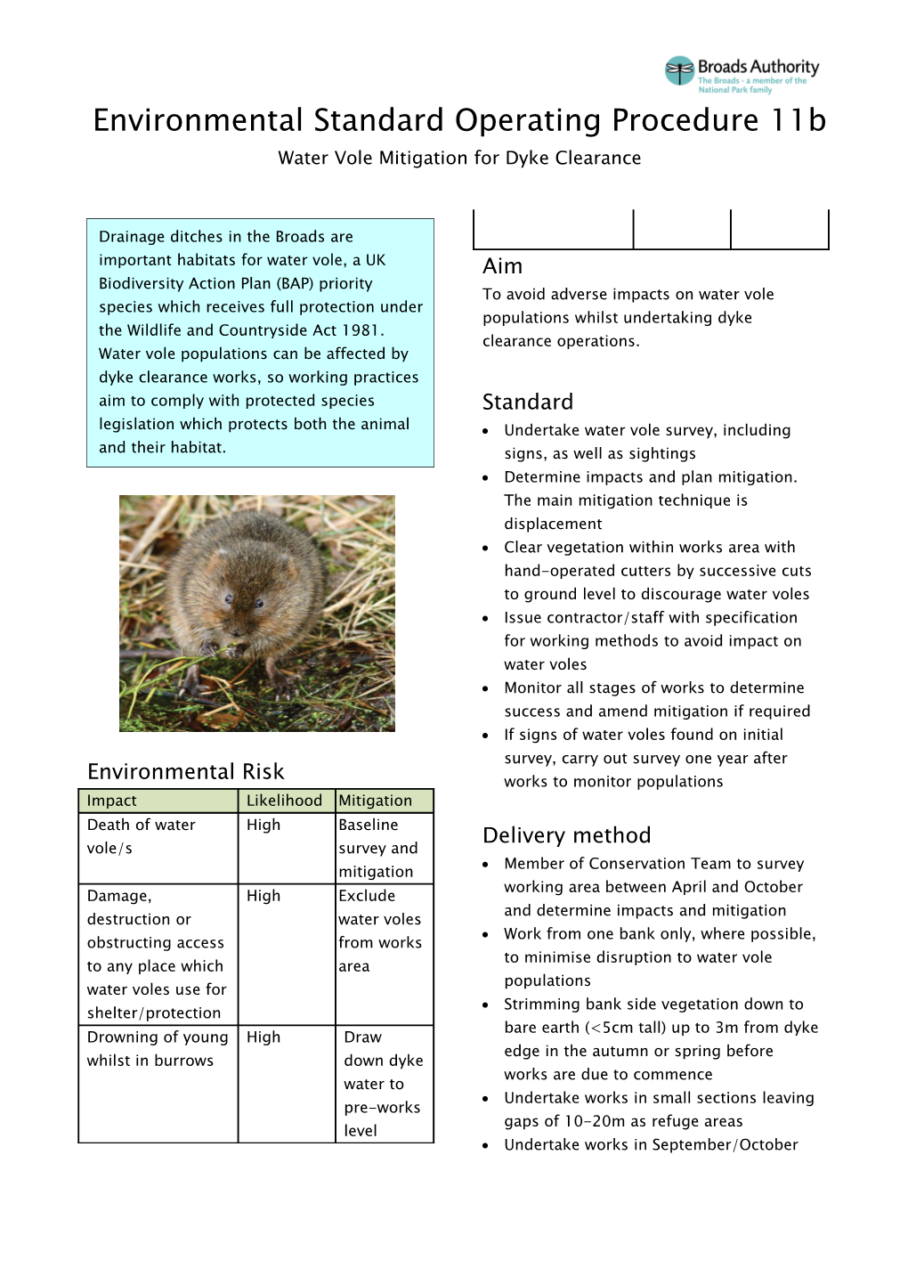 To Avoid Adverse Impacts on Water Vole Populations Whilst Undertaking Dyke Clearance Operations