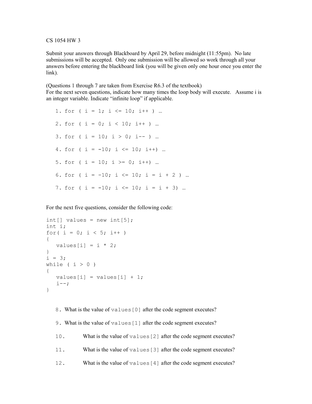 Questions 1 Through 7 Are Taken from Exercise R6.3 of the Textbook