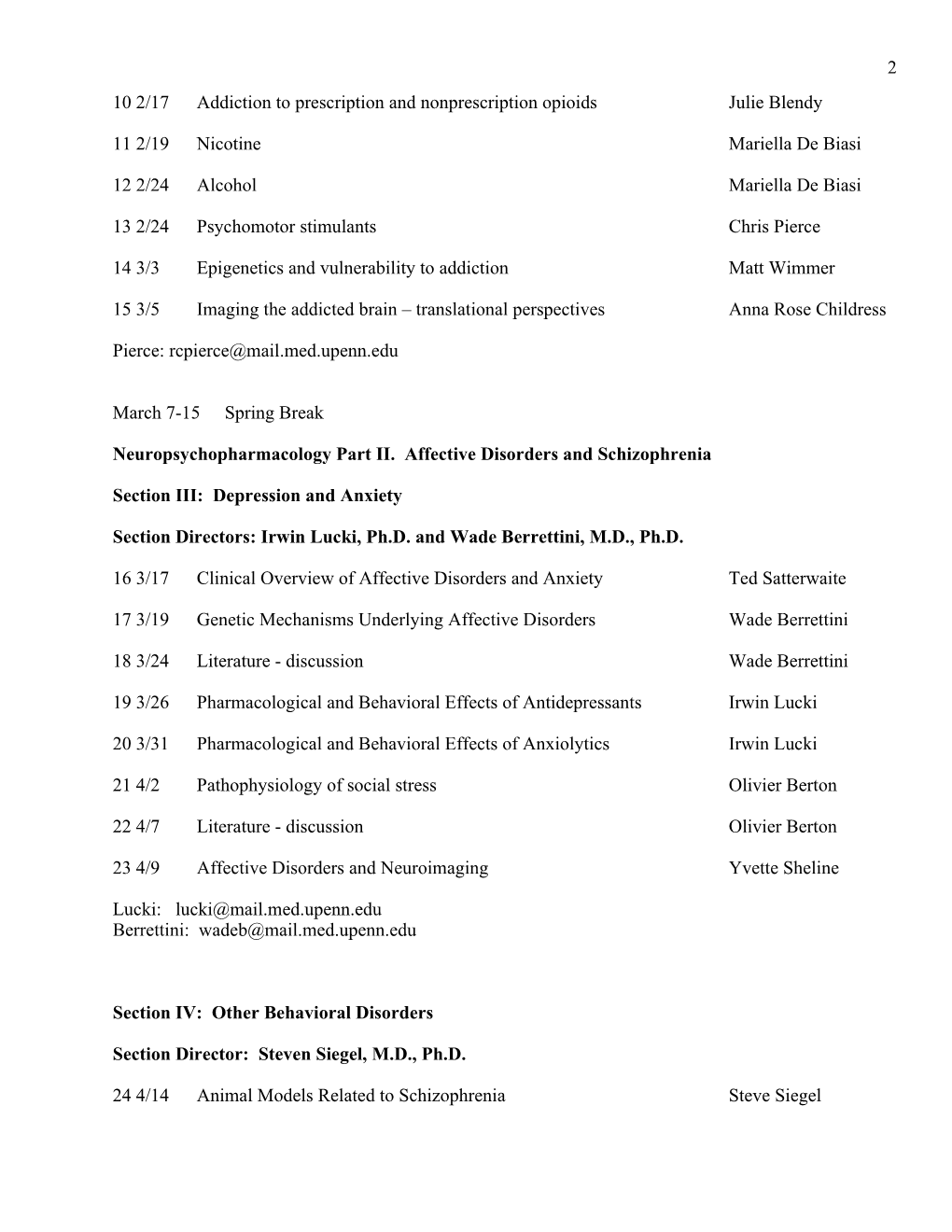 Provisional Syllabus: Advanced Topics in Neuropsychopharmacology