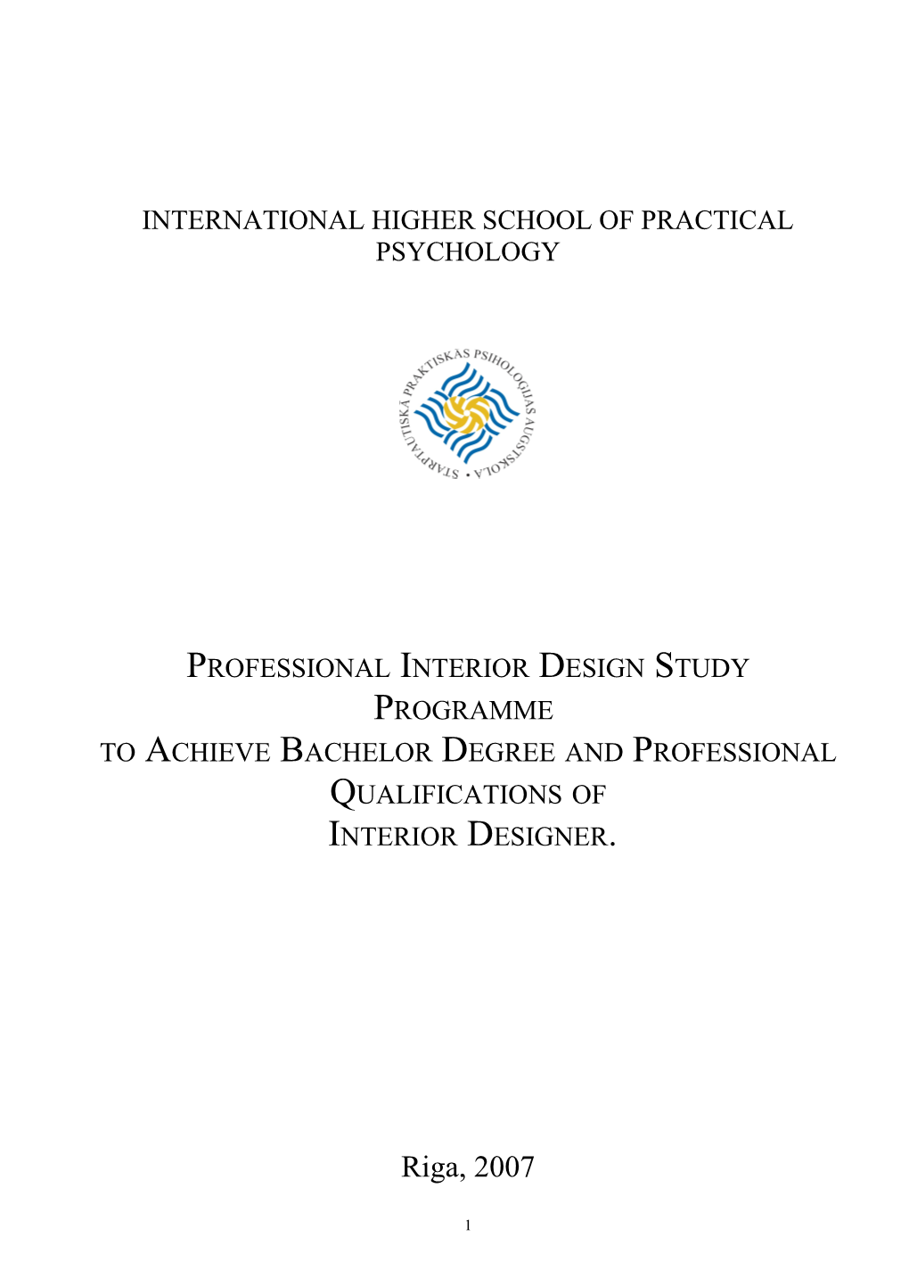 Professional Interior Design Study Programme to Achieve Bachelor Degree and Professional