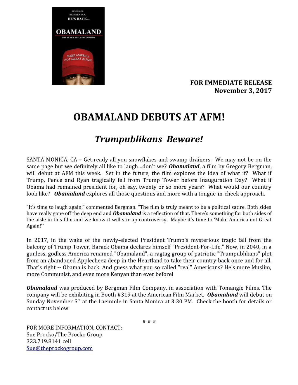 Obamaland Debuts at Afm!