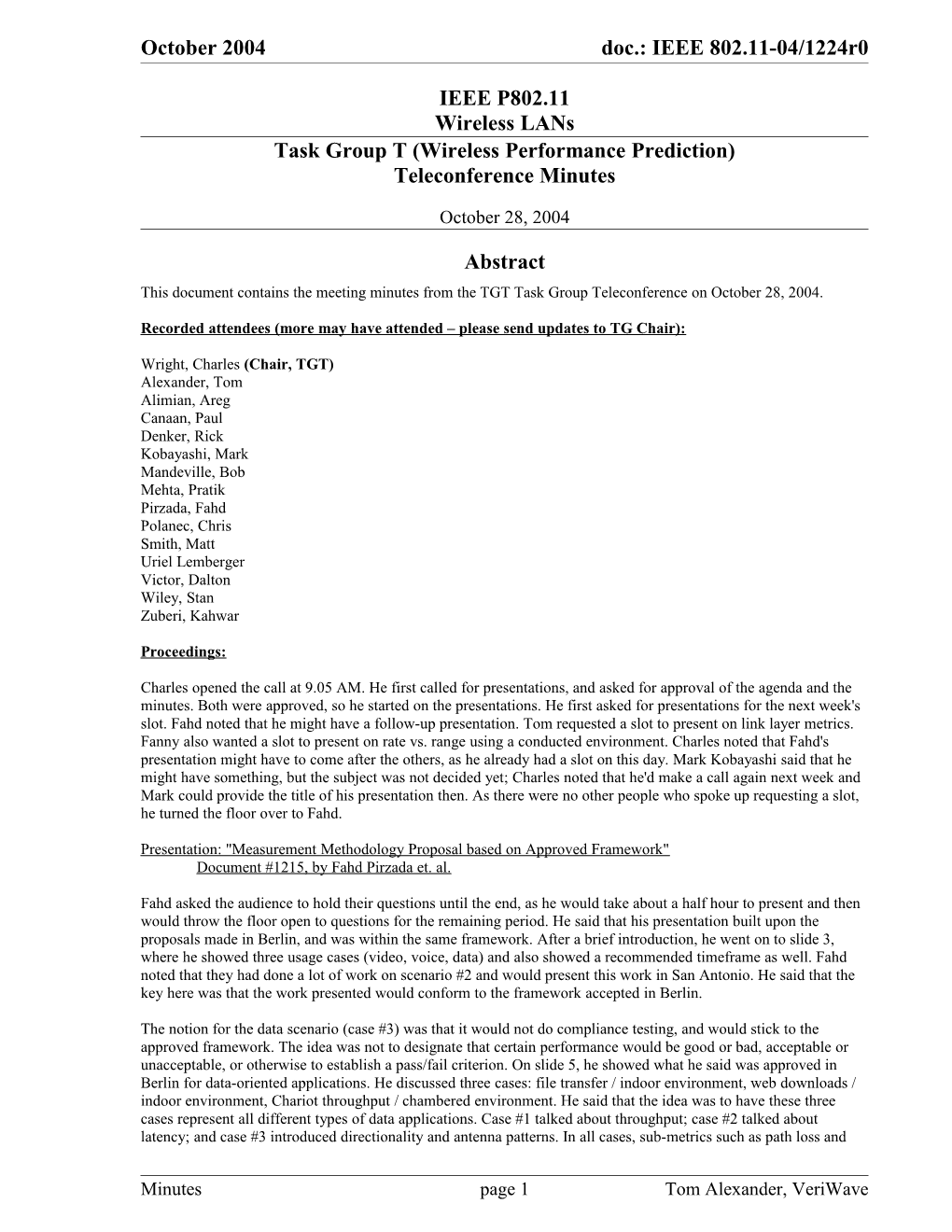 Task Group T (Wireless Performance Prediction) Teleconference Minutes