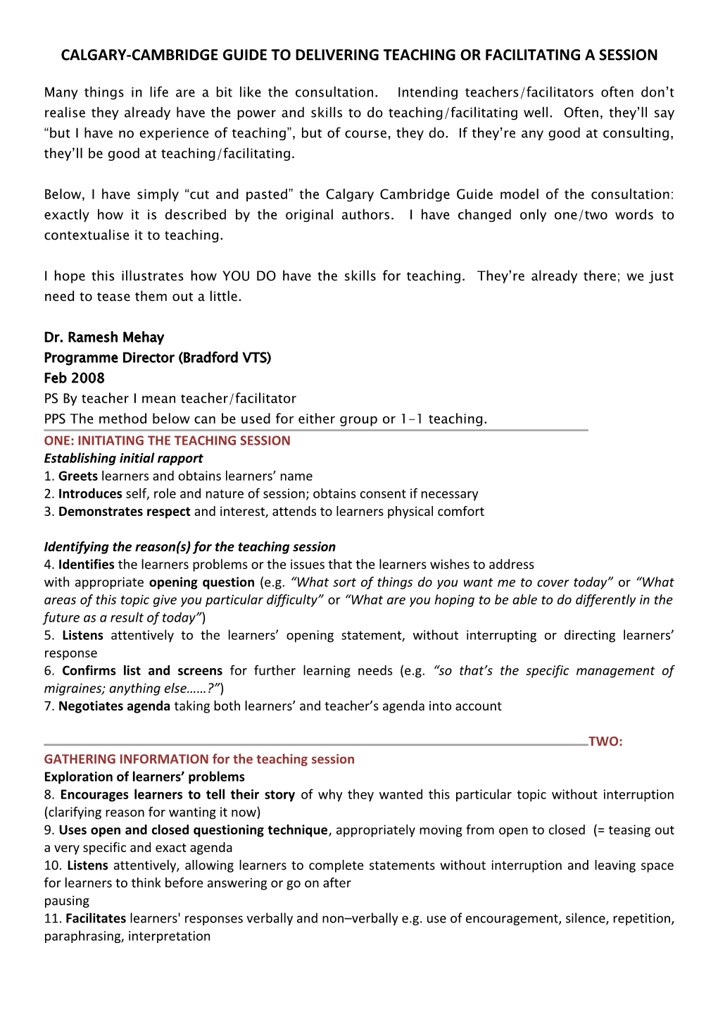 Calgary-Cambridge Guide to Delivering Teaching Or Facilitating a Session