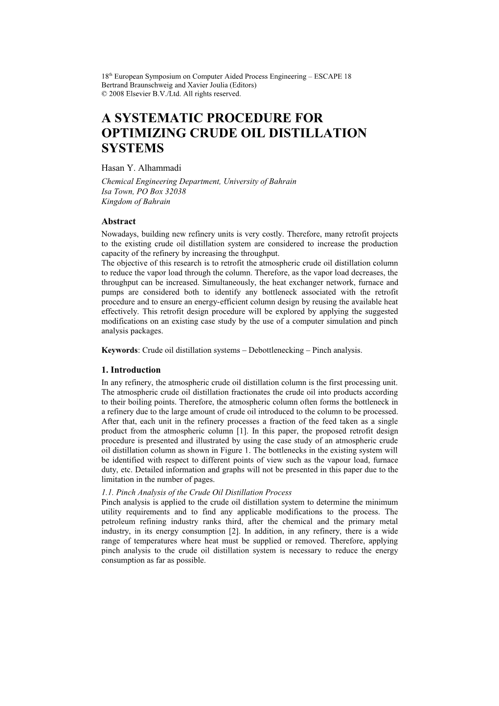 A Systematic Procedure for Optimizing Crude Oil Distillation Systems