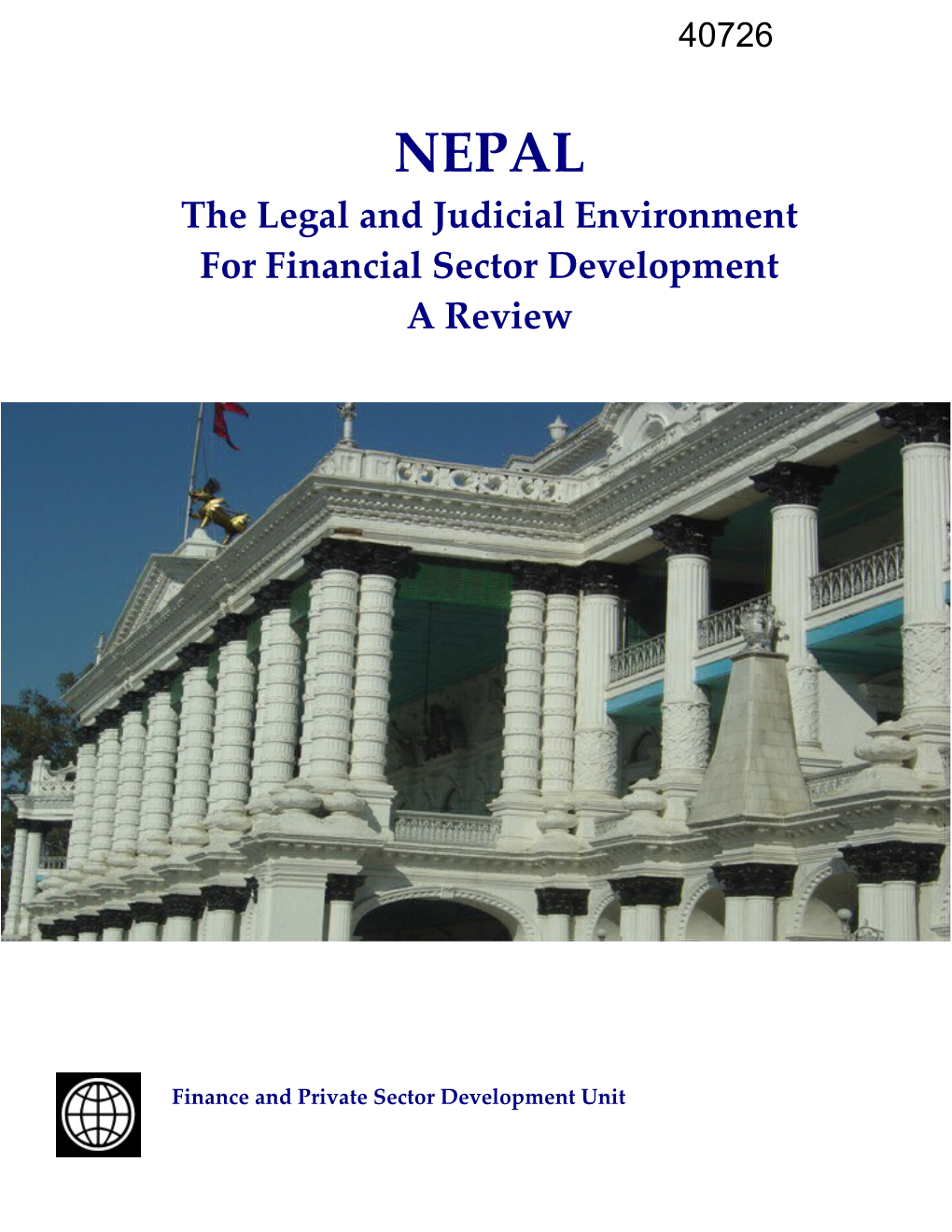 Legal and Judicial Environment for Financial Sector in Nepal-A Review