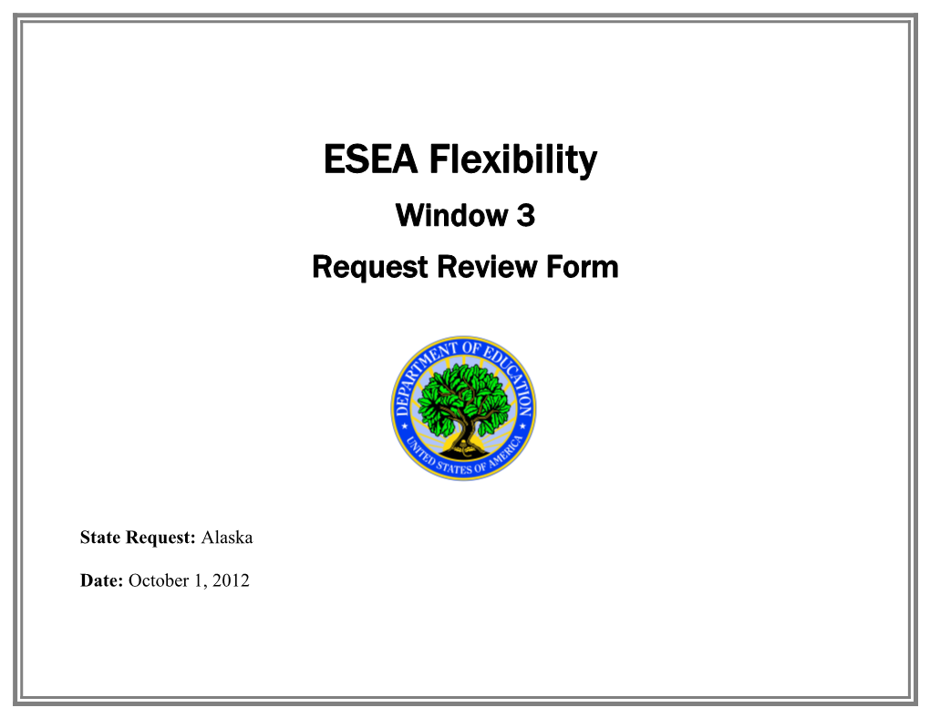 Alaska ESEA Flexibility Peer Review Panel Notes