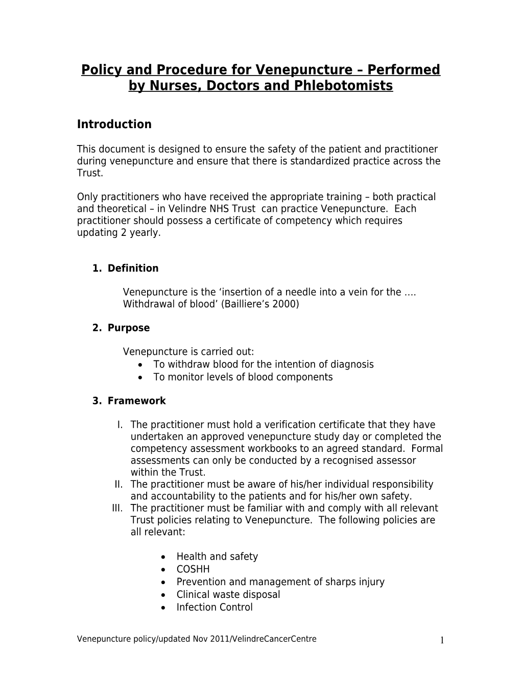 Policy and Procedure for Venepuncture Performed by Nurses, Doctors and Phlebotomists