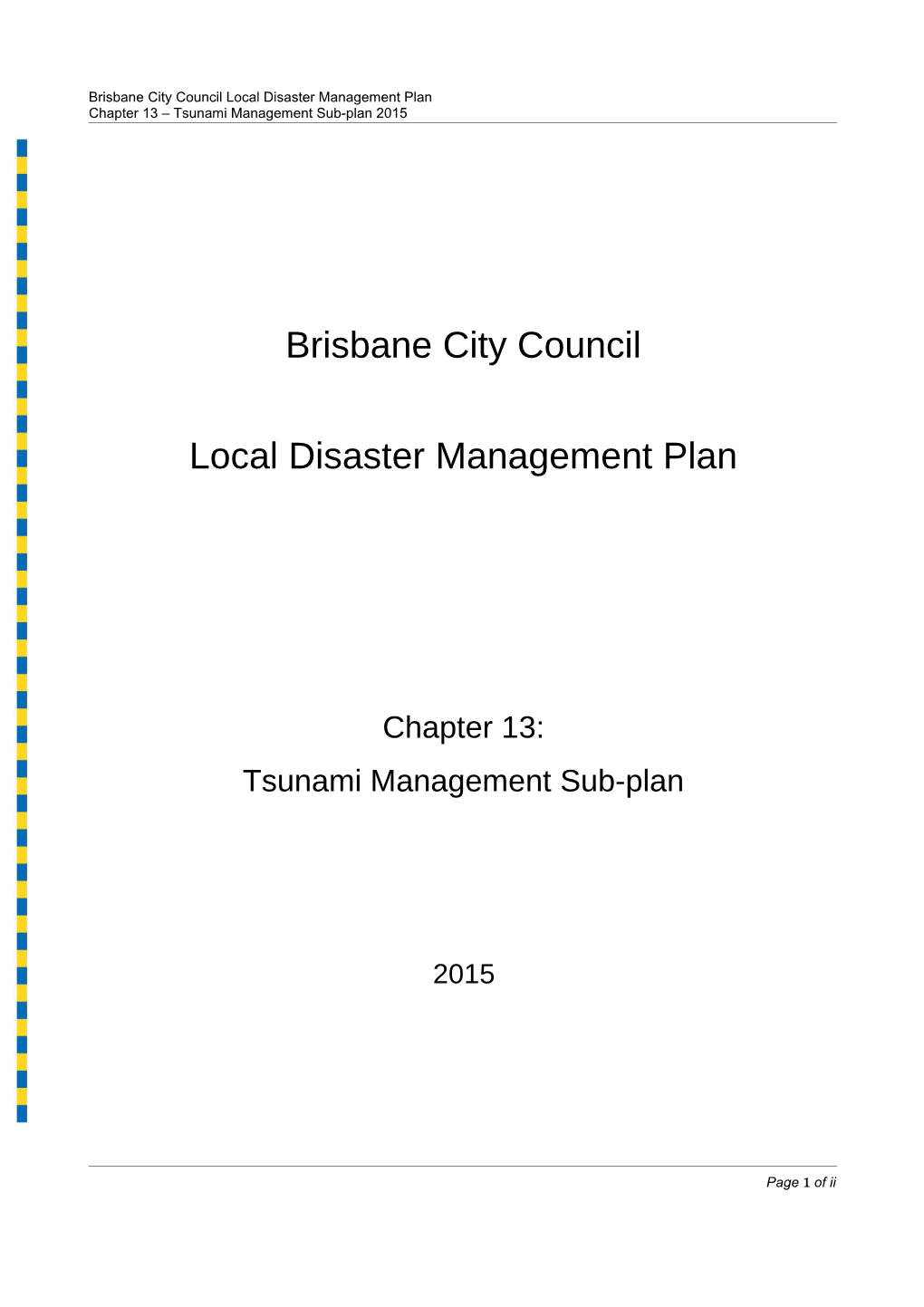 Brisbane City Council Local Disaster Management Plan