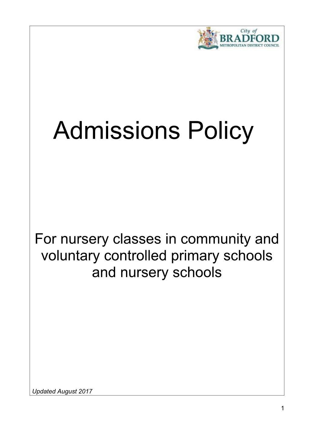 For Nursery Classes in Community and Voluntary Controlled Primary Schools and Nursery Schools