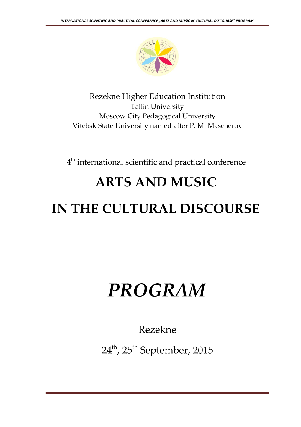 International Scientific and Practical Conference Arts and Music in Cultural Discourse Program