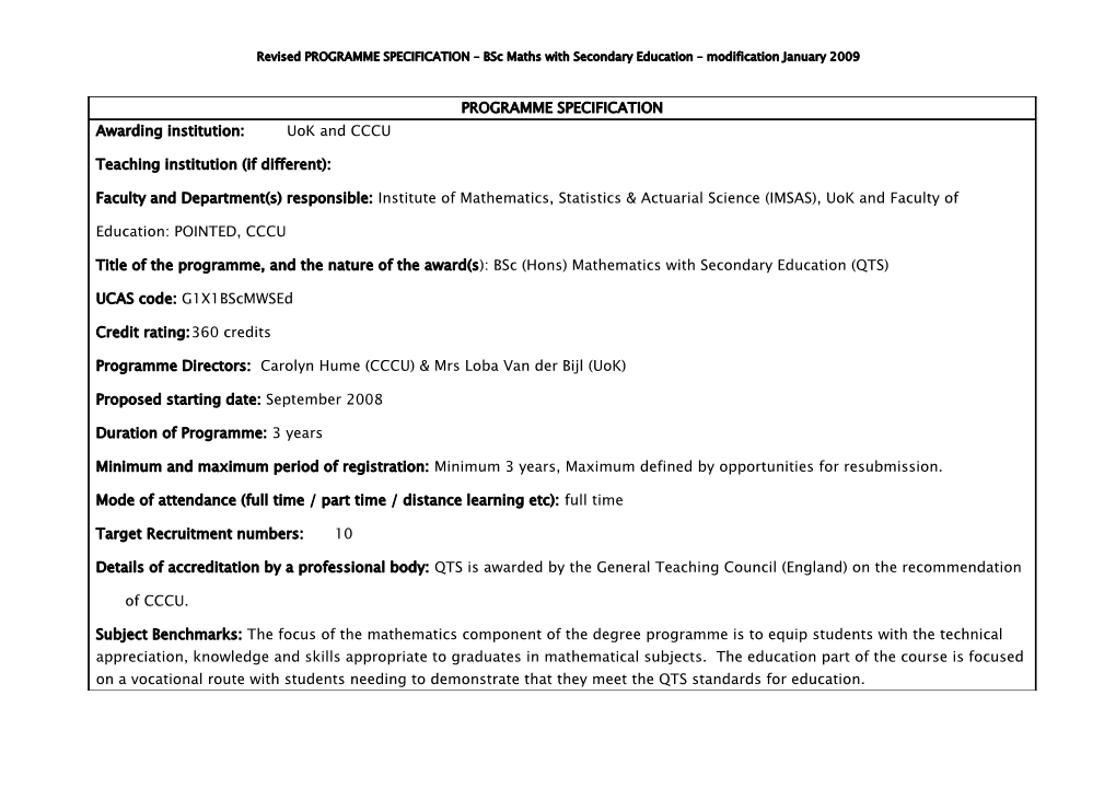 Revised PROGRAMME SPECIFICATION Bsc Maths with Secondary Education Modification January 2009