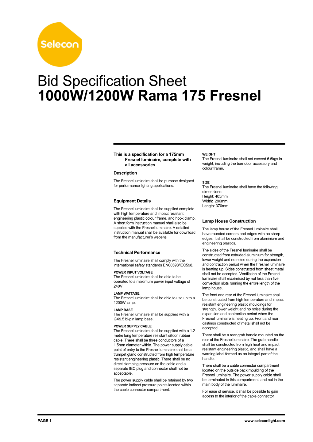 This Is a Specification for a 175Mm Fresnel Luminaire, Complete with All Accessories