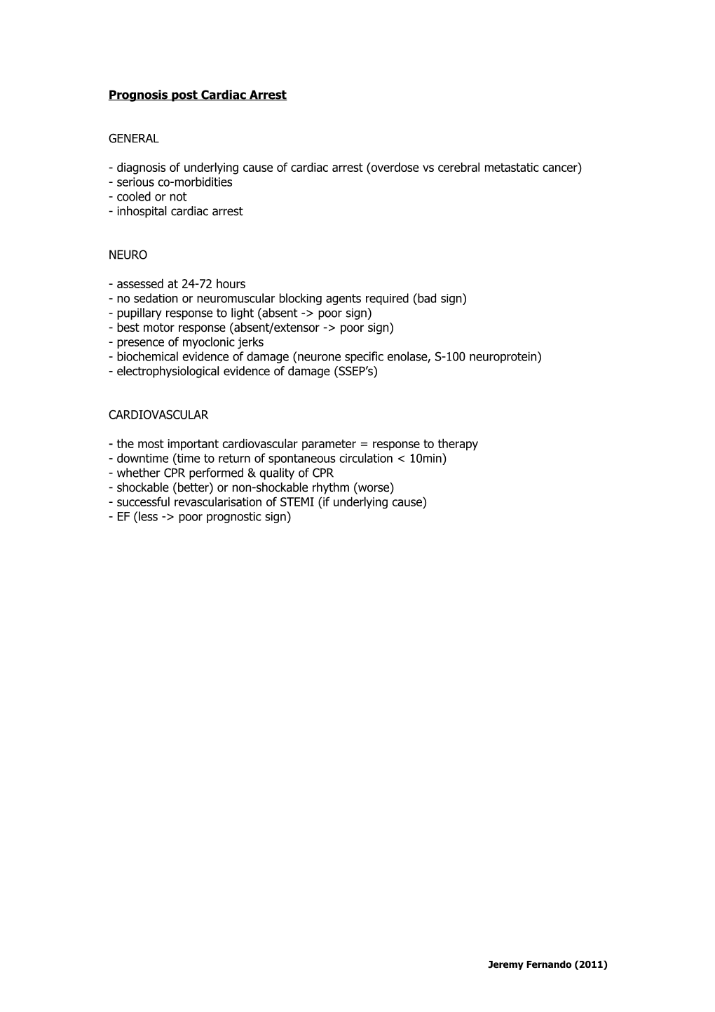 Prognosis Post Cardiac Arrest