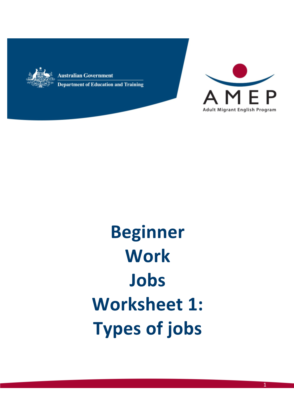 Beginner Work Jobs Worksheet 1: Types of Jobs